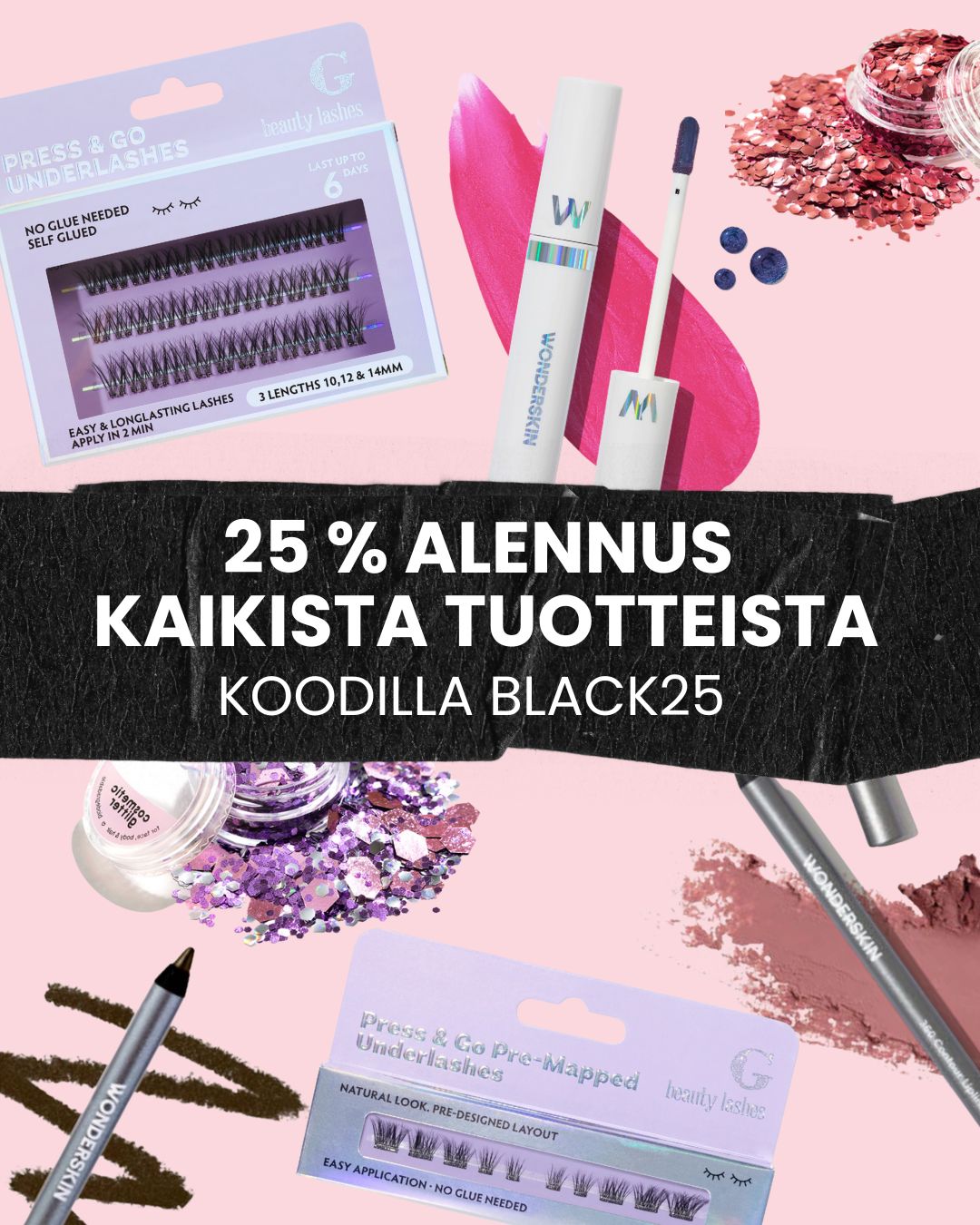 25% alennus kaikista tuotteista!